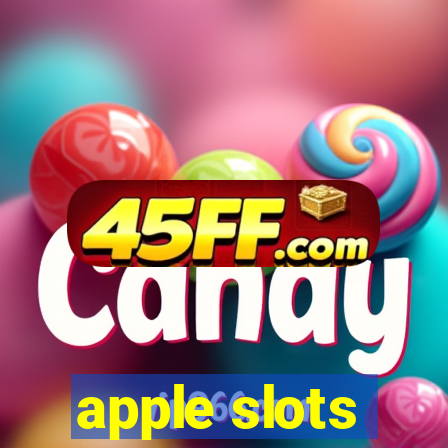 apple slots